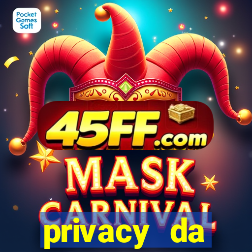privacy da pipokinha gratis